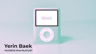 Playlist 퇴근 할 때 듣는 감성 백예린 노래 🚘🚌🚇🌇 Yerin Baek Favorite ipod Playlist 백예린 플레이리스트 [upl. by Eniledam]