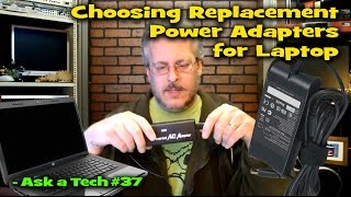 Purchasing Replacement Power Adapters for Your Laptop  Ask a Tech 37 [upl. by Bonn]