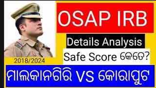 OSAP IRB Cutoff l Osap malkangiri safe score l Osap 3rd bn koraput safe score l osap irb 2024 [upl. by Nebur324]