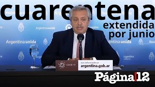 Alberto Fernández extiende la cuarentena en junio [upl. by Bennie]