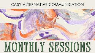 Alternative Communication Monthly Sessions with Anna Pietraszczyk MA 91224 [upl. by Laeira228]