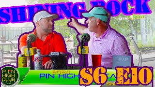 Pin High Podcast  WRAP UP SHOW FROM SHINING ROCK GOLF COURSE [upl. by Kcirreg706]