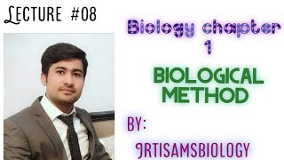 Biological method fsc 1 chapter 1 lecture 08 by irtisamsbiology [upl. by Penelopa]