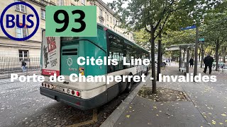 BUS 93 Citélis Line Porte de Champerret  Invalides [upl. by Alduino]