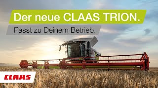 Der neue CLAAS TRION Passt zu Deinem Betrieb [upl. by Maximilian98]