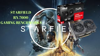 Starfield Gaming performance with a Radeon RX 7600 [upl. by Eenhat]