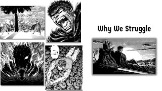 How Berserk Explains The Struggle [upl. by Edak]