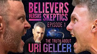 The Truth About Uri Geller  Believers vs Skeptics Episode 1 [upl. by Lemieux]