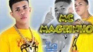 MC Magrinho  Olha Como Ela Vem  Lançamento 2014 [upl. by Ellatnahc606]