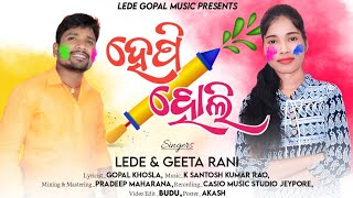 Happy Holi  Koraputia Song  Desia Song  Desia Song Lede  Lede Kiran Koraputia Song  Desia Song [upl. by Clemmy]