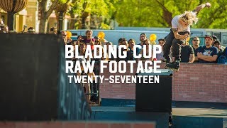 Blading Cup Raw Footage 2017 [upl. by Africah]