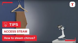 How to steam chinos with your Access Steam  Tefal [upl. by Odraner]