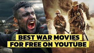 Top 8 Epic War Movies You Can Watch for FREE on YouTube 🍿 [upl. by Hairehcaz867]