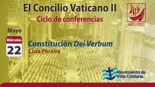 Ciclo sobre el Concilio Vaticano II Dei Verbum [upl. by Asiaj876]