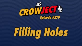 The Crowject  E279  Filling Holes  Trade Period Review [upl. by Adnarem159]