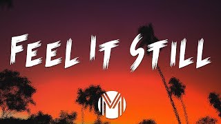 Portugal The Man  Feel It Still Lyrics  Lyric Video [upl. by Hanus]