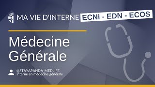 ECNi  Ma vie dinterne en médecine générale [upl. by Eidnar]