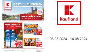 Kaufland Prospekt DE  vom 808 bis 14082024 [upl. by Eirrac]