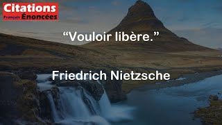 Vouloir libère  Friedrich Nietzsche [upl. by Rog]