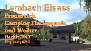 Badeweiher und Campingplatz Fleckenstein Lembach Elsass Frankreich Herbst 2017 [upl. by Blase]