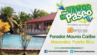 Parador Mauna Caribe Maunabo Puerto Rico  Nos Vamos de Paseo [upl. by Taveda]