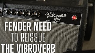 Fender NEED To reissue the Vibroverb 64  the PERFECT BLUES AMP for Stevie Ray Vaughan amp John Mayer [upl. by Anitsud]