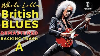 WHOLE LOTTA British Blues in A backing track REMASTERED BPM 96 [upl. by Adnavoj]