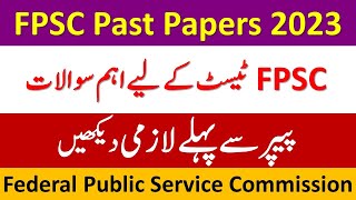 FPSC Past Papers 2023  FPSC Past Papers Solved Mcqs  FPSC Past Papers Questions 2023  FPSC Test [upl. by Matias]