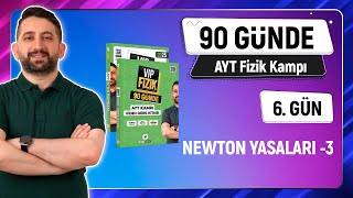 Newtonun Hareket Yasaları 3  2025 AYT Fizik kampı [upl. by Aneloj]