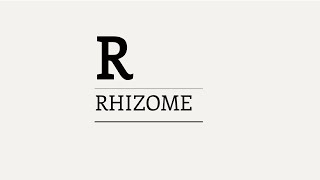 Three Minute Theory What is the Rhizome [upl. by Azalea]