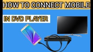 how to cennect mobile to dvd player [upl. by Kare]