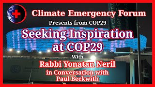 Seeking Inspiration at COP29 [upl. by Nwaf]