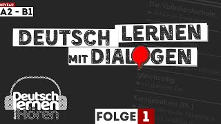 78  Deutsch lernen mit Dialogen  Deutsch lernen im Schlaf  UT 🇩🇪 🇬🇧 🇹🇷  Niveau A2B1 [upl. by Nodroj439]