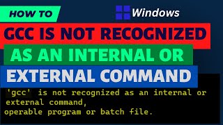 FIX gcc is not recognized as an internal or external command while compiling a C program [upl. by Simson]