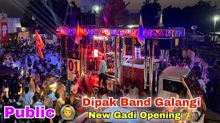 Dipak Band 👑 New Gadi Opening 🎤 Nageshwar [upl. by Carleton]