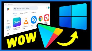 🟢 Cómo INSTALAR PLAY STORE en WINDOWS Android en tu PC [upl. by Tymes]