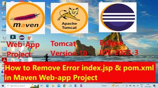 How to remove Errors indexjsp  pomxml in Maven WebApp in Apache Tomcat Version10 in Eclipse Ide [upl. by Anol]