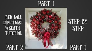 Christmas Wreath tutorial wreath making red ball wreath [upl. by Jehanna153]