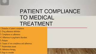 4 Compliance amp adherence [upl. by Ahsiya]