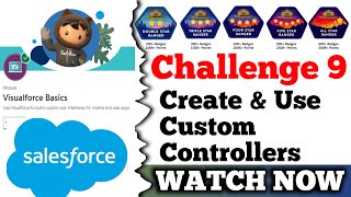 Create amp Use Custom Controllers  Visualforce Basics  Salesforce  Challenge 9 [upl. by Bartholomeo583]