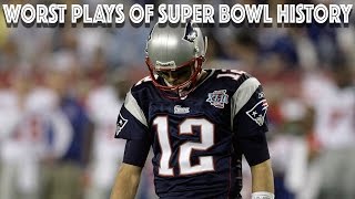 Worst Plays of Super Bowl History  NFL Highlights [upl. by Alboran]