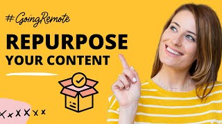 How to Repurpose Content 7 Ways [upl. by Pickens]