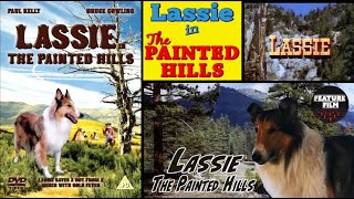 Lassie  The Painted Hills 1951 music by Daniele Amfitheatrof [upl. by Gordie760]