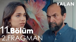 Yalan 11 Bölüm 2 Fragmanı  Baba lütfen beni öldürme [upl. by Mohammed]