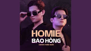 Homie Báo Hồng [upl. by Saunderson]