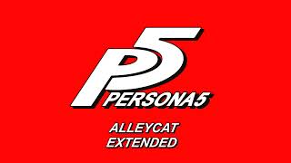 Alleycat  Persona 5 OST Extended [upl. by Lepine]