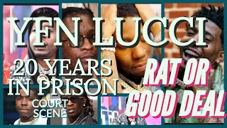 20 YEARS IN PRISON FOR RAPPER YFN LUCCI ACCUSATIONS OF SNITCHING ON YOUNG THUG HOME IN 3 MONTHS [upl. by Shirline797]