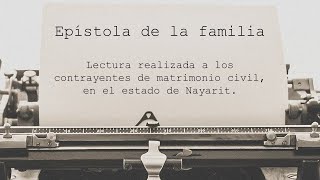 Epístola de la familia [upl. by Fernandina951]