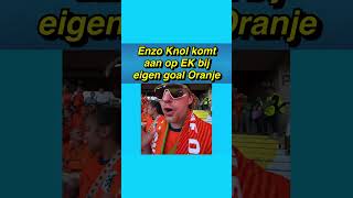 😅⚽️ Enzo Knol komt aan op EK bij eigen goal Oranje tegen Oostenrijk enzoknol ek nederland [upl. by Janina]