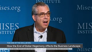 How the End of US Dollar Hegemony Affects the Business Landscape  Peter Klein [upl. by Wyne]